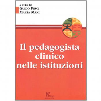 Il pedagogista clinico nelle istituzioni