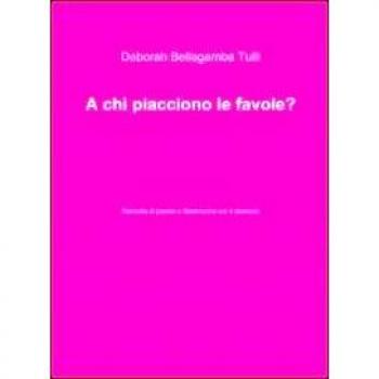 A chi piacciono le favole?