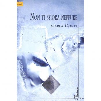 Non ti sfiora neppure