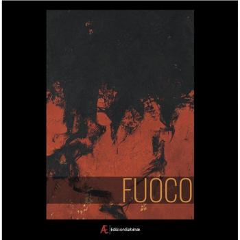 Fuoco. O della rigenerazione. Ediz. italiana, portoghese e spagnola
