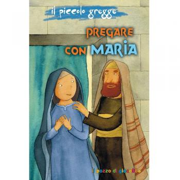 Pregare con Maria. Il piccolo gregge