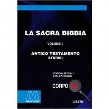La Sacra Bibbia. Ediz. per ipovedenti. Antico Testamento (Vol. 2)