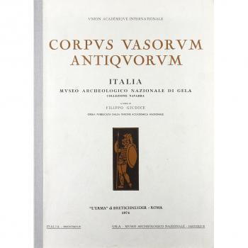 Corpus vasorum antiquorum. Gela, Museo archeologico nazionale (3) (Vol. 54)