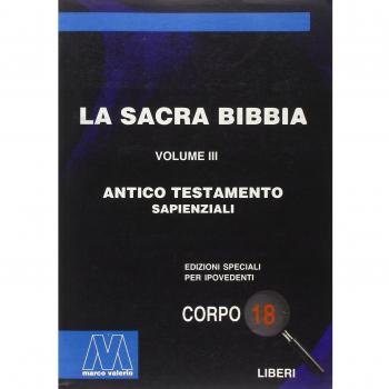 La Sacra Bibbia. Ediz. per ipovedenti. Antico Testamento (Vol. 3)
