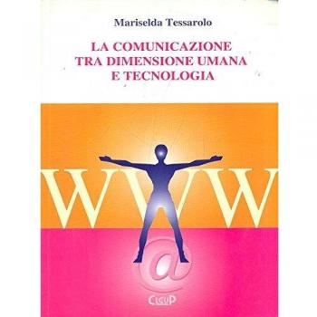 La comunicazione tra dimensione umana e tecnologia