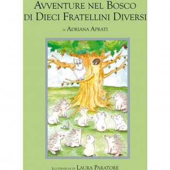 Avventure nel bosco di dieci fratellini diversi