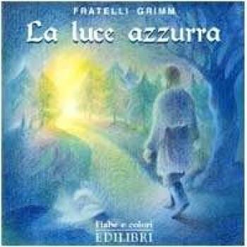 La luce azzurra