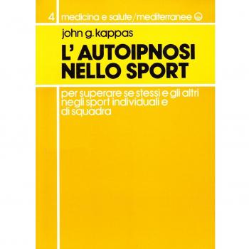L'autoipnosi nello sport per superare se stessi e gli altri negli sport individuali e di squadra