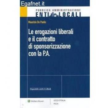 Le erogazioni liberali e il contratto di sponsorizzazione con la P.A.