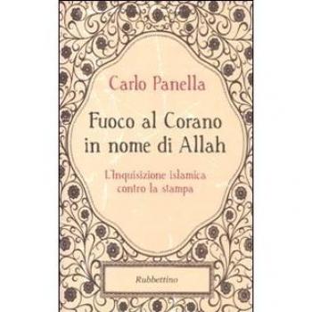 FUOCO AL CORANO IN NOME DI ALLAH