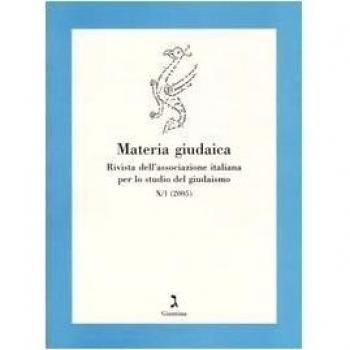 Materia giudaica. Rivista dell'Associazione italiana per lo studio del giudaismo