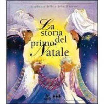 La storia del primo Natale