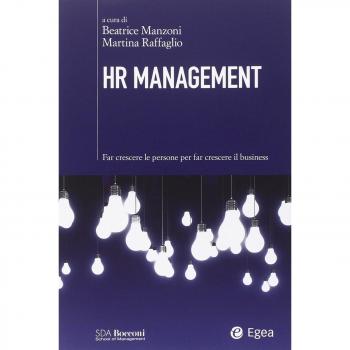 HR management. Far crescere le persone per far crescere il business