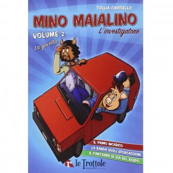 La gavetta. Mino Maialino l'investigatore (Vol. 2)
