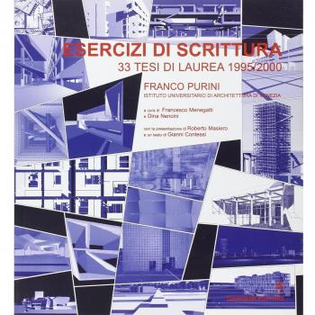 Esercizi di scrittura. 33 tesi di laurea in architettura (1995/2000)