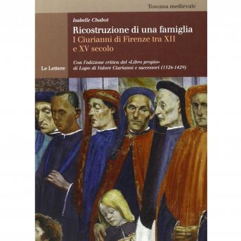 Ricostruzione di una famiglia. I Ciurianni di Firenze tra XII e XV secolo