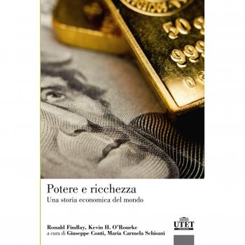 Potere e ricchezza. Una storia economica del mondo