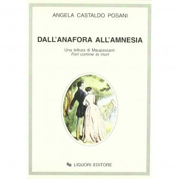 Dall'anafora all'amnesia. Una lettura di Maupassant: Fort comme la mort
