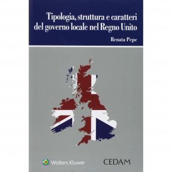 Tipologia struttura e caratteri del governo locale nel regno unito