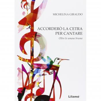 Accorderò la cetra per cantare... oltre le umane brume