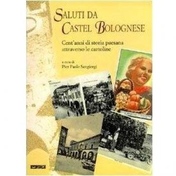 Saluti da Castel Bolognese