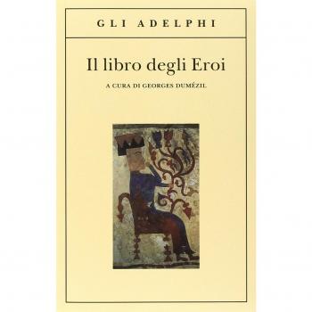 Il libro degli eroi. Leggende sui Narti