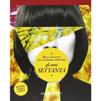 Gli anni di piombo spiegati ai ragazzi