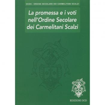 La promessa e i voti nell'Ordine Secolare dei Carmelitani Scalzi