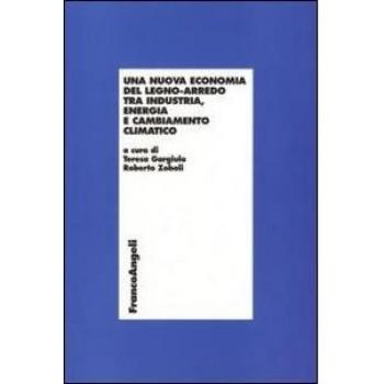 Una nuova economia del legno-arredo tra industria, energia e cambiamento