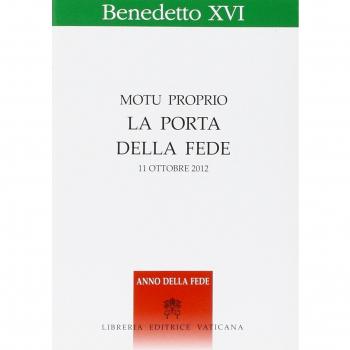La porta della fede. Motu proprio. 11 ottobre 2012