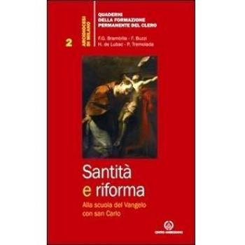 Santità e riforma. Alla scuola del Vangelo con san Carlo