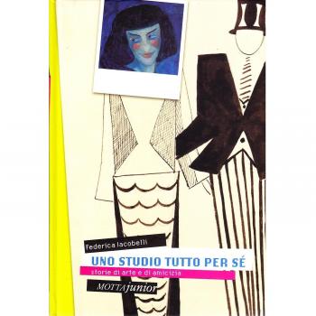 Uno studio tutto per sé. Storie di arte e di amicizia. Ediz. illustrata