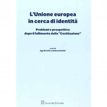 Unione europea in cerca di identita'