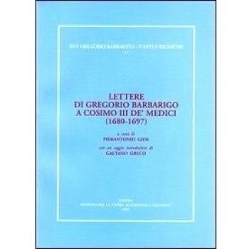 Lettere di Gregorio Barbarigo a Cosimo III de' medici (1680-1697)