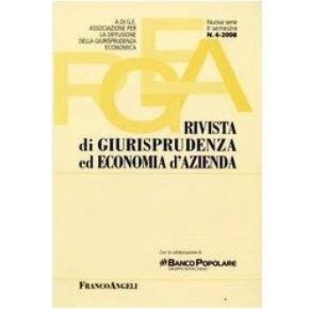Rivista di giurisprudenza ed economia d'azienda (2008) (Vol. 4)