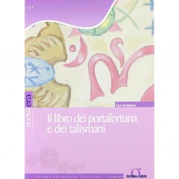 Il Libro dei Portafortuna e dei Talismani