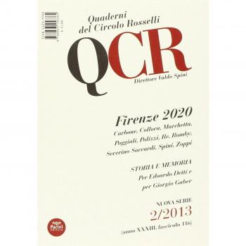 QCR. Quaderni del Circolo Fratelli Rosselli. Firenze 2020 (2013) (Vol. 2)