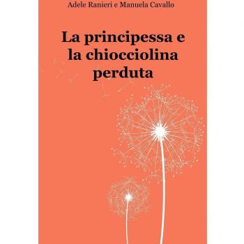 La principessa e la chiocciolina perduta
