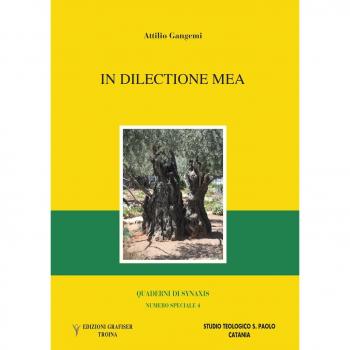 Quaderni di Synaxis. In dilectione mea. Numero speciale: 4