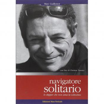Navigatore solitario. Lo skipper che non ama la solitudine