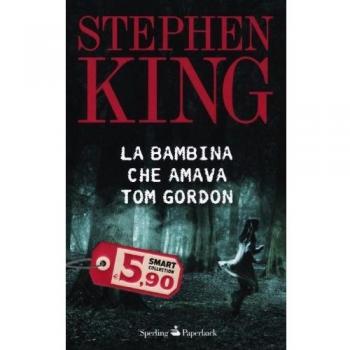 La bambina che amava Tom Gordon