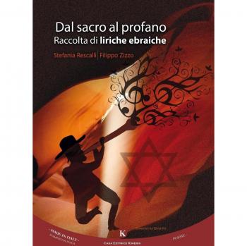 Dal sacro al profano. Raccolta di liriche ebraiche