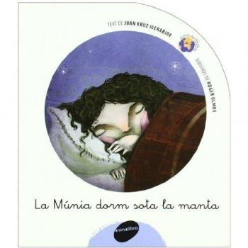 La Munia dorm sota la manta: 8 (El món del gripau)