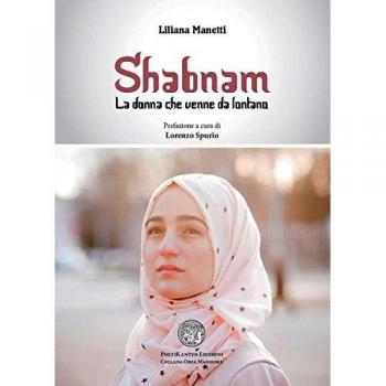Shabnam. La donna che venne da lontano