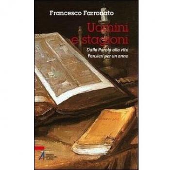 Uomini e stagioni. Dalla parola alla vita. Pensieri per un anno