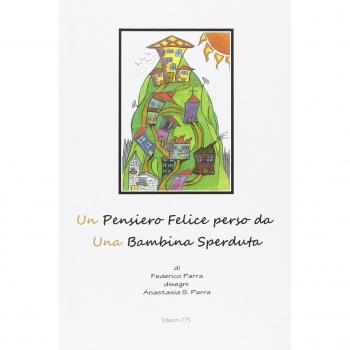 Un pensiero felice perso da una bambina sperduta