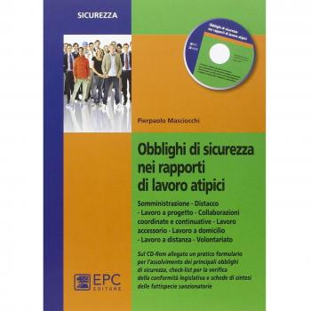 Obblighi di sicurezza nei rapporti di lavoro atipici