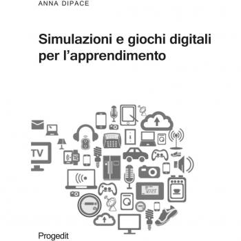 Simulazioni e giochi digitali per l'apprendimento