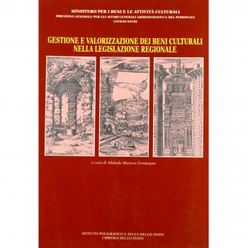 Gestione e valorizzazione dei beni culturali nella legislazione regionale