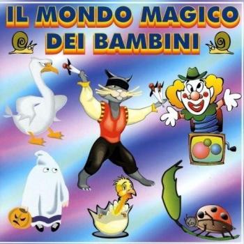 Il Mondo Magico Dei Bambini
